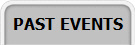 PAST EVENTS